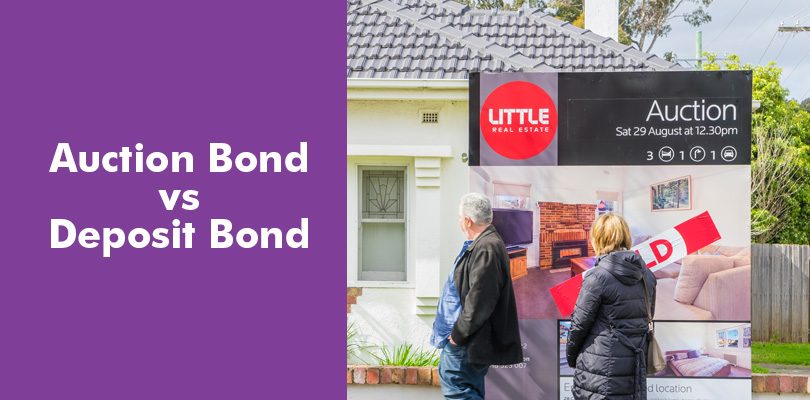There are a few differences between auction bonds and deposit bonds that matter. Choose the right one now and you could save time and hassle down the track – not to mention get ahead of the competition.